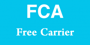 FCA - Free Carrier