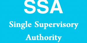 SSA - Single Supervisory Authority