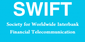 SWIFT - Society for Worldwide Interbank Financial Telecommunication